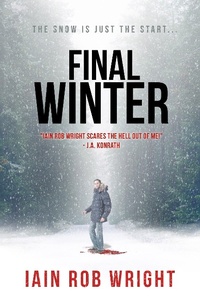 Enlarge image Cover: Final Winter - Iain Rob Wright