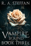 Cover: Vampire Bound: Book Three (Last Vampire World, #9) - Otherlove Publishing, LLC