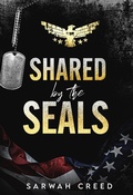 Cover: Shared By The SEALs - Sarwah Creed