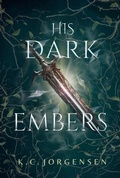 Cover: His Dark Embers (Dream Walker Series, #1) - Empress of Light