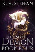 Cover: The Sixth Demon: Book Four (The Last Vampire, #17) - Otherlove Publishing, LLC