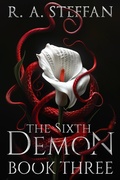 Cover: The Sixth Demon: Book Three (Last Vampire World, #16) - Otherlove Publishing, LLC