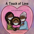 Cover: A Touch of Love - Xlibris Us