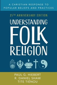 Enlarge image Cover: Understanding Folk Religion - Wipf & Stock Publishers