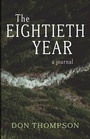 Cover: The Eightieth Year - Resource Publications (CA)