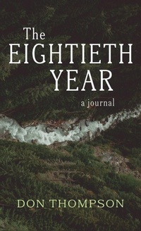Enlarge image Cover: The Eightieth Year - Resource Publications (CA)