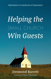 Enlarge image Cover: Helping the Small Church Win Guests - Wipf & Stock Publishers