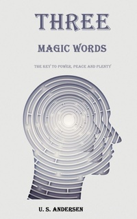 Enlarge image Cover: Three Magic Words - snowballpublishing.com
