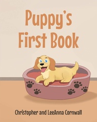 Abbildung von: Puppy's First Book - Newman Springs Publishing, Inc.