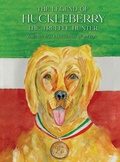 Cover: The Legend of Huckleberry the Truffle Hunter - Jim Fox