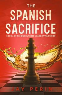 Enlarge image Cover: The Spanish Sacrifice - East River Books