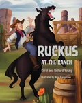 Cover: Ruckus at the Ranch - Our Young Readers