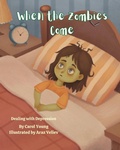 Cover: When the Zombies Come - Our Young Readers