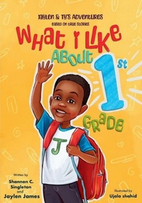 Enlarge image Cover: What I Like About 1st Grade - I Rise Publishing