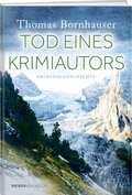 Cover: Tod eines Krimiautors - Weber Verlag AG