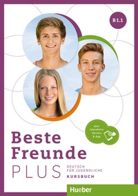 Abbildung von: Beste Freunde PLUS B1.1 - Hueber Verlag