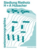 Cover: Siedlung Rietholz - H + A Hubacher - Christoph Merian Verlag