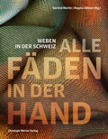 Cover: Alle F&auml;den in der Hand - Christoph Merian Verlag