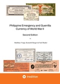 Cover: Philippine Emergency and Guerrilla Currency of World War II - 2nd Edition - tredition