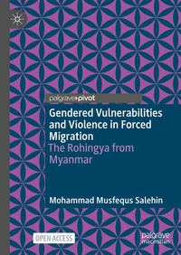Enlarge image Cover: Gendered Vulnerabilities and Violence in Forced Migration - Palgrave Macmillan