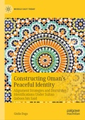 Cover: Constructing Oman's Peaceful Identity - Palgrave Macmillan