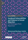 Cover: Gendered Vulnerabilities and Violence in Forced Migration - Palgrave Macmillan