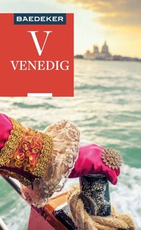 Abbildung von: Baedeker Reiseführer E-Book Venedig - Baedeker