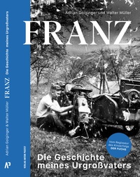 Abbildung von: FRANZ - Verlag Anton Pustet Salzburg