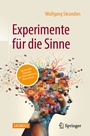 Cover: Experimente f&uuml;r die Sinne - Springer