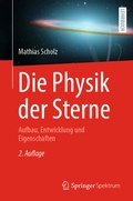 Cover: Die Physik der Sterne - Springer Spektrum