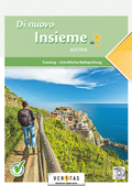 Cover: Di nuovo Insieme A2 Austria. Training - Schriftliche Reifepr&uuml;fung - VERITAS Verlags- und Handelsgesellschaft m.b.H.