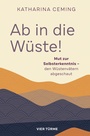 Cover: Ab in die Wüste! - Vier Türme
