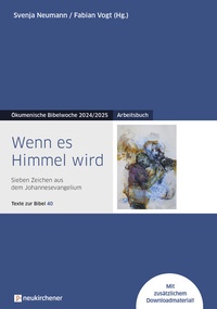 Abbildung von: Wenn es Himmel wird - Neukirchener Verlag
