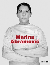 Abbildung von: Marina Abramovic - Hirmer