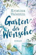 Cover: Garten der W&uuml;nsche - Tolino Media
