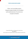 Bild: Wirts- und umweltbezogene Adaptionseigenschaften bei sensiblen und multiresistenten Pseudomonas aeruginosa-Isolaten - VVB Laufersweiler Verlag