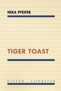 Cover: TIGER TOAST - Ritter Klagenfurt