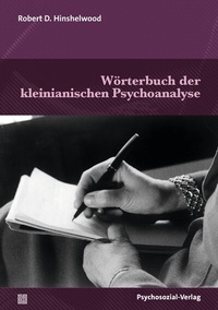 Abbildung von: Wörterbuch der kleinianischen Psychoanalyse - Psychosozial-Verlag