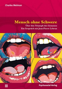 Abbildung von: Mensch ohne Schwere - Psychosozial-Verlag