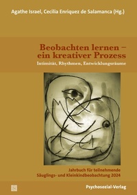 Abbildung von: Beobachten lernen - ein kreativer Prozess - Psychosozial-Verlag