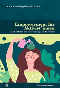 Abbildung von: Empowerment für Aktivist*innen - Psychosozial-Verlag