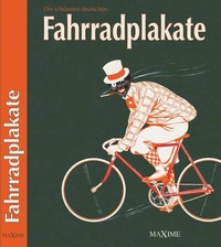Abbildung von: Fahrradplakate - Maxime Verlage
