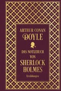 Cover: Das Notizbuch von Sherlock Holmes: S&auml;mtliche Erz&auml;hlungen Band 5: mit einem Nachwort von Martin Engelmann - Nikol