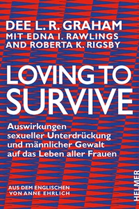 Enlarge image Cover: Loving to Survive - Ulrike Helmer Verlag