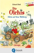 Cover: Die Olchis. Allein auf dem M&uuml;llberg - Oetinger