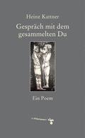 Cover: Gespr&auml;ch mit dem gesammelten Du - zu Klampen Verlag