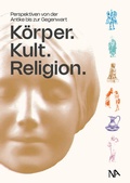 Cover: K&ouml;rper. Kult. Religion. - N&uuml;nnerich-Asmus Verlag