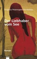 Cover: Der Liebhaber vom See - Wieser Verlag