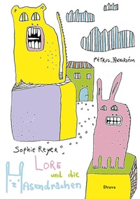 Enlarge image Cover: Lore und die Hasendrachen - Drava