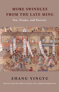 Abbildung von: More Swindles from the Late Ming - Columbia University Press